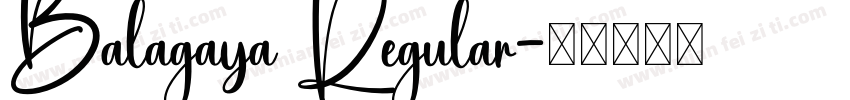 Balagaya Regular字体转换